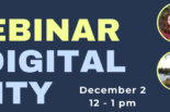 UC Santa Cruz, A Webinar on Digital Equity, December 2, 12 - 1 p.m.