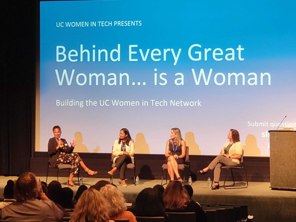 UC Women in Tech Presents: "Behind Every Great Women...is a Woman" Building the UC Women in Tech Network
