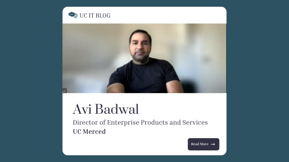 Avi Badwal: Director-of-Enterprise-Products-and-Services-UC-Merced