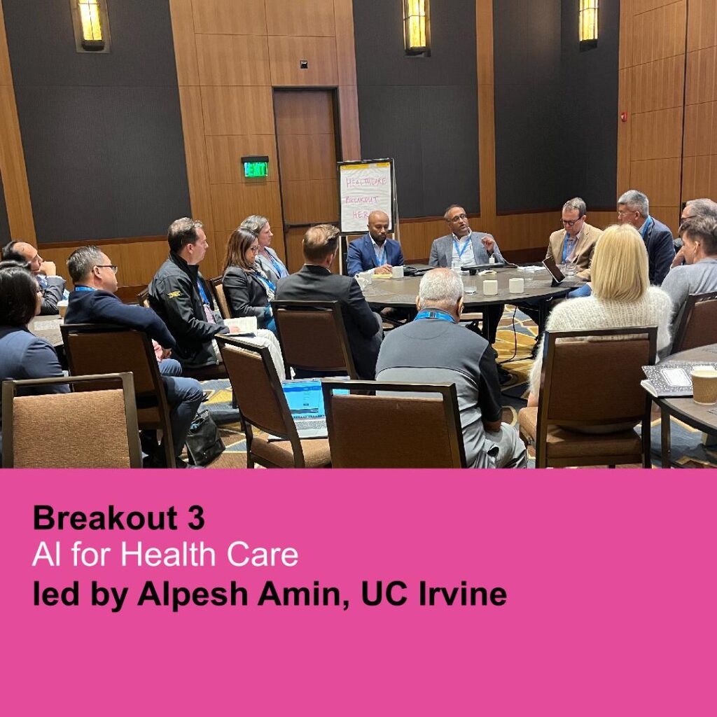 Breakout 3 Al for Health Care led by Alpesh Amin, UC Irvine