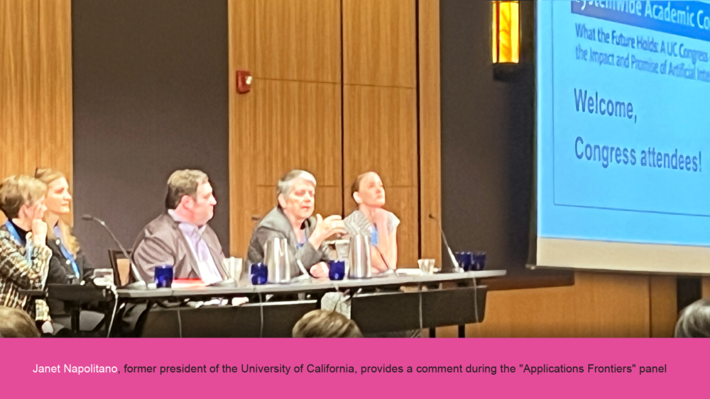 Janet Napolitano, former president of the University of California, provides a comment during the "Applications Frontiers" panel