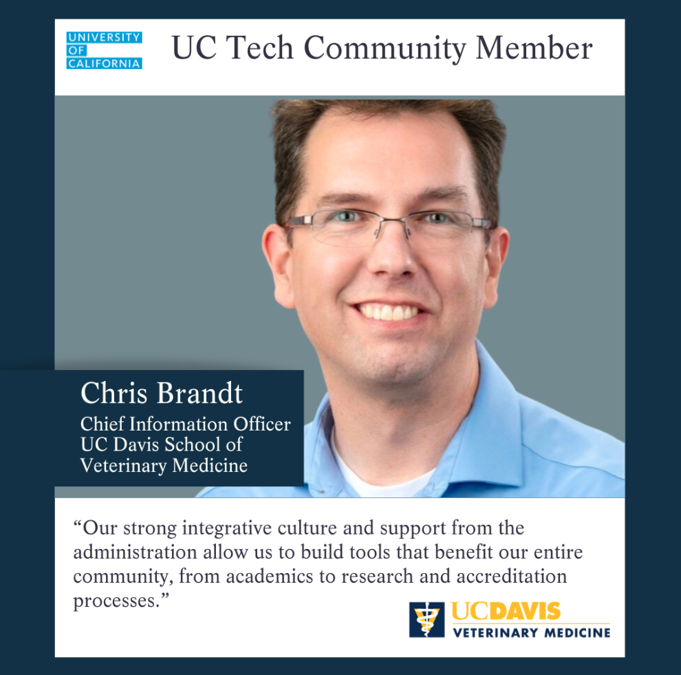 Christ Brandt, Chief Information Officer at UC Davis School of Veterinary Medicine