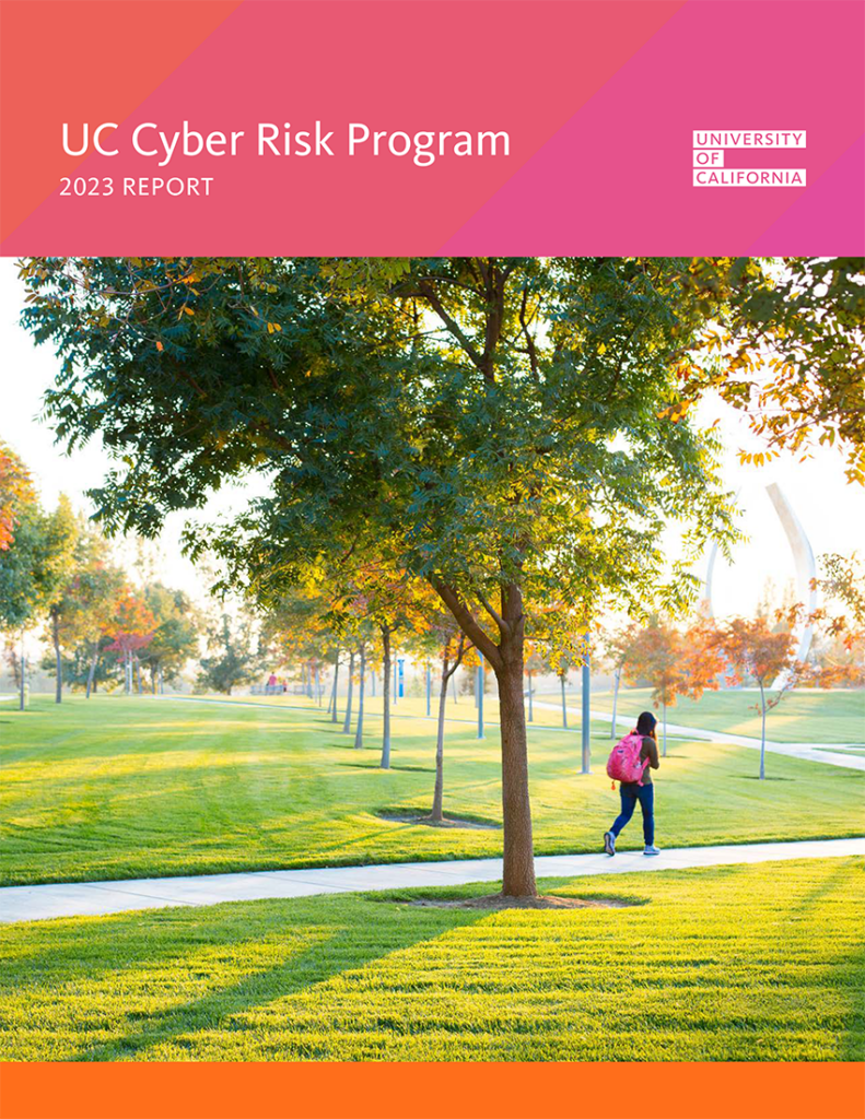 Cover image of 2023 UC Cyber Risk Program Annual Report - a person with a backpack walking through campus