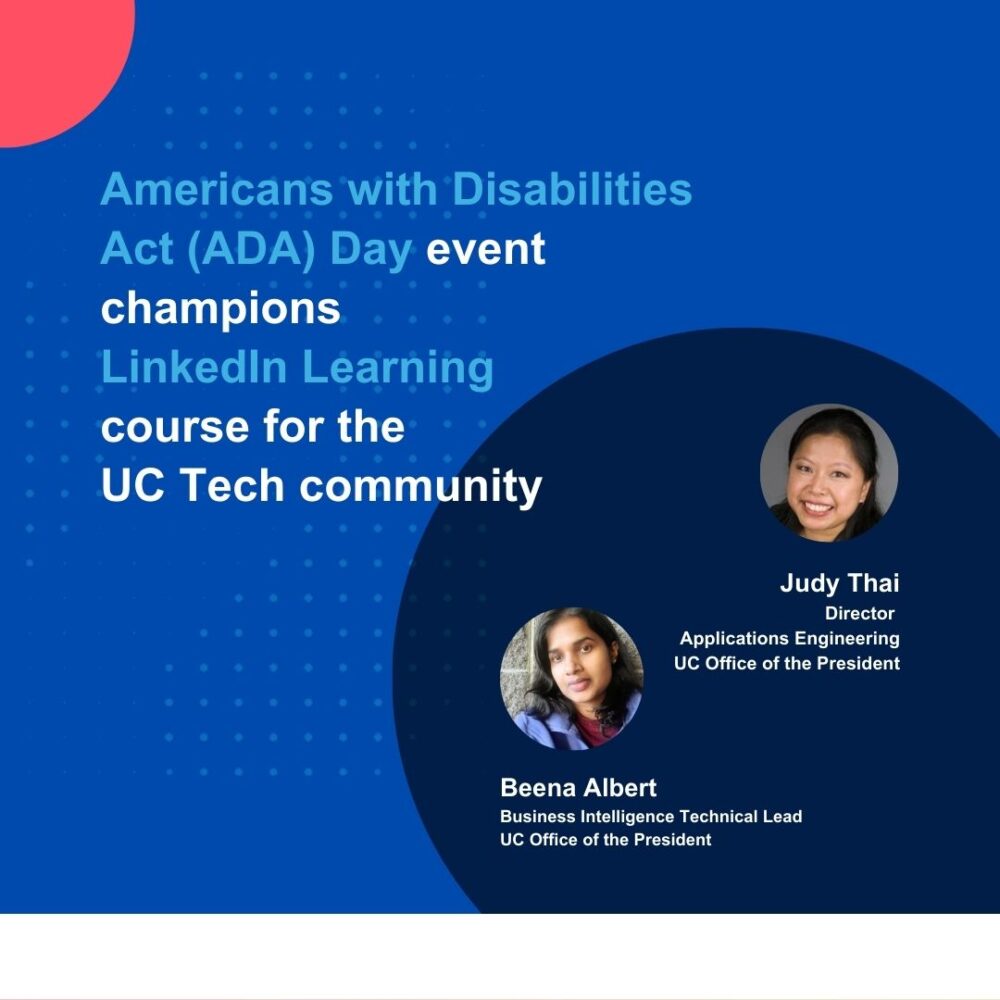 Americans with Disabilities Act (ADA) Day event champions LinkedIn Learning course for the UC Tech community